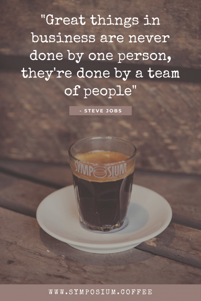 Our Favourite Coffee Quotes | SYMPOSIUM coffee